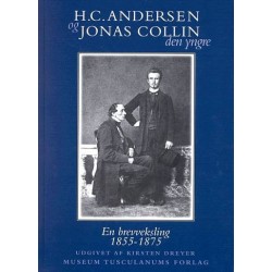 H.C. Andersen og Jonas Collin d.y.: En brevveksling 1855-1875
