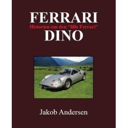 Ferrari Dino: Historien om den lille ferrari