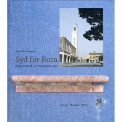 Syd for Rom: kampen mod De Pontinske Sumpe