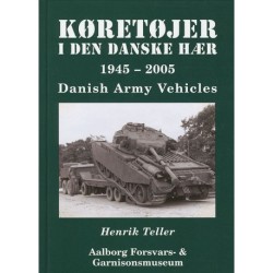 Køretøjer i den danske hær 1945-2005: Danish Army Vehicles