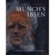 Munch´s Ibsen: a painters visions of a playwright