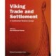 Viking Trade and Settlement in Continental Western Europe