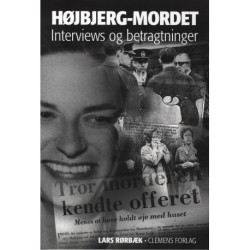 Højbjerg-mordet: Interviews