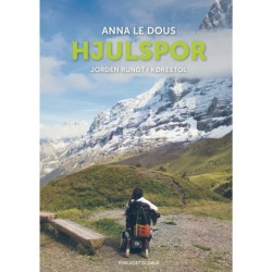 Hjulspor: Jorden rundt i kørestol