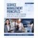 Service Management Principles for Hospitality & Tourism in the Age of Digital Technology