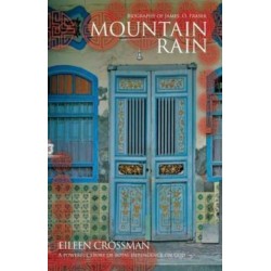 James O Fraser: Mountain Rain: A New Biography of James O. Fraser