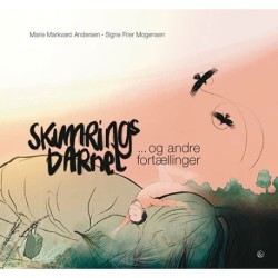 Skumringsbarnet: ... og andre fortællinger