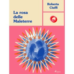 La rosa delle Maleterre