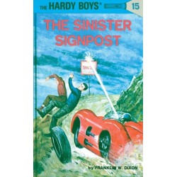 Hardy Boys 15: the Sinister Signpost