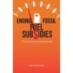 Ending Fossil Fuel Subsidies: The politics of saving the planet