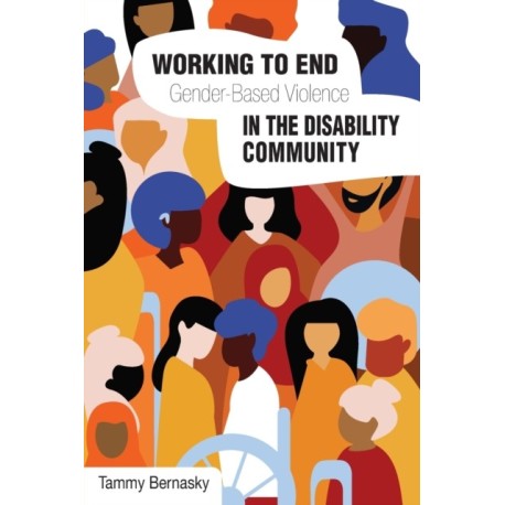 Working to end Gender-based Violence in the Disability Community: International Perspectives