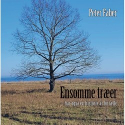 ENSOMME TRÆER: HAR OGSÅ EN HISTORIE AT FORTÆLLE