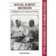 Social Survey Methods: A field guide for development workers