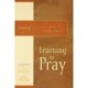 Learning to Pray: The Journey Study Series