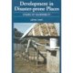 Development in Disaster-Prone Places: Studies of vulnerability