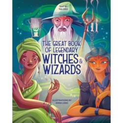 The Great Book of Legendary Witches and Wizards