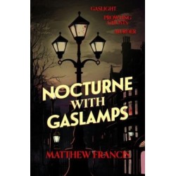 Nocturne with Gaslamps