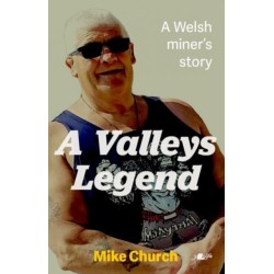 Christopher 'Gyp' Davies: A Valleys Legend: The extraordinary story of a Welsh Miner