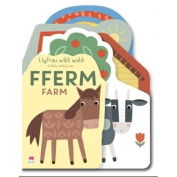 Llyfrau Wibli Wobli: FFERM / Wibbly Wobbly Books: FARM