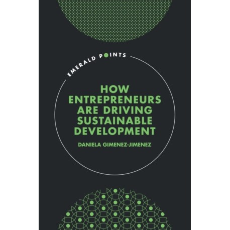 How Entrepreneurs are Driving Sustainable Development