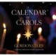 A Calendar of Carols: Christmas reflections, prayers and songs of praise
