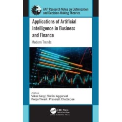 Applications of Artificial Intelligence in Business and Finance: Modern Trends