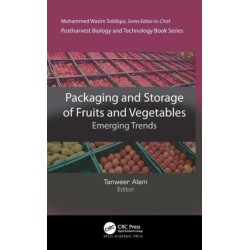 Packaging and Storage of Fruits and Vegetables: Emerging Trends