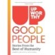 Upworthy - GOOD PEOPLE: Stories From the Best of Humanity