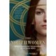 The Northwomen: Untold Stories From the Other Half of the Viking World