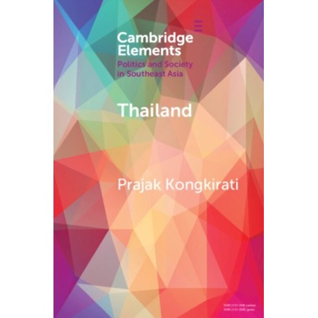 Thailand: Contestation, Polarization, and Democratic Regression