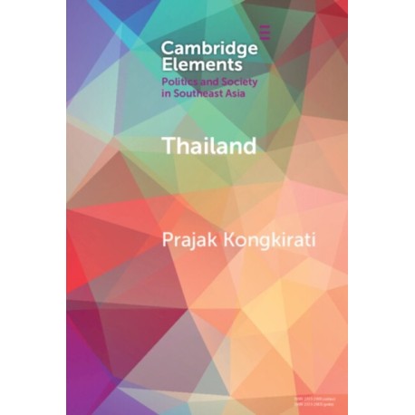 Thailand: Contestation, Polarization, and Democratic Regression