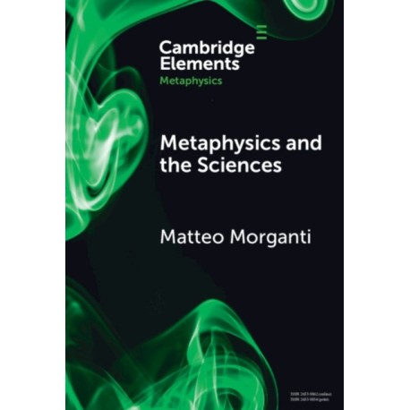 Metaphysics and the Sciences