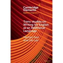 Trans-studies on Writing for English as an Additional Language