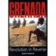 Grenada: Revolution In Reverse