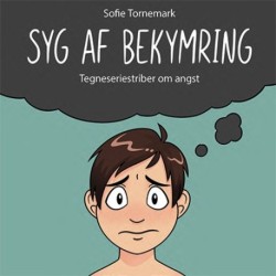 Syg af bekymring: Tegneseriestriber om angst