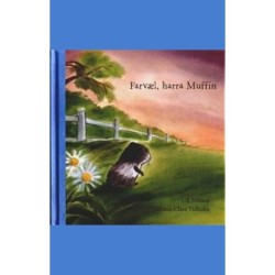 Farvæl, harra Muffin
