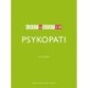 Kort & godt om PSYKOPATI