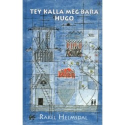 Tey kalla meg bara Hugo