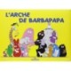 Les Aventures de Barbapapa: L'arche de Barbapapa