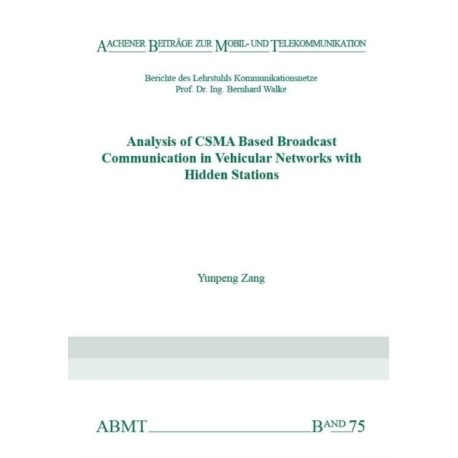 Analysis of CSMA Based Broadcast Communication in Vehicular Networks with Hidden Stations