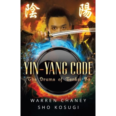 Yin-Yang Code: The Drums of Tenkai-Bo