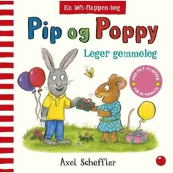 Pip og Poppy leger gemmeleg: med filt-flapper