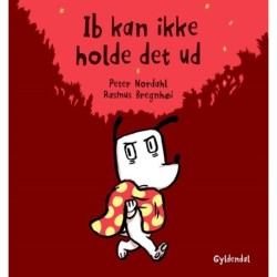 Ib kan ikke holde det ud