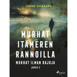 Murhat Itämeren rannoilla 2: Murhat ilman rajoja