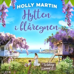 Hytten i blåregnen