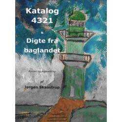 Katalog 4321 & Digte fra baglandet