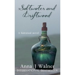 Saltwater and Driftwood: A Historical Novel