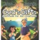 God's Gifts: Gratitude for His Creations