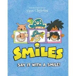 Smiles: Say It With A Smile!