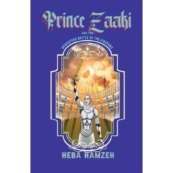 Prince Zaaki and the Momentous Battle of the Kingdoms